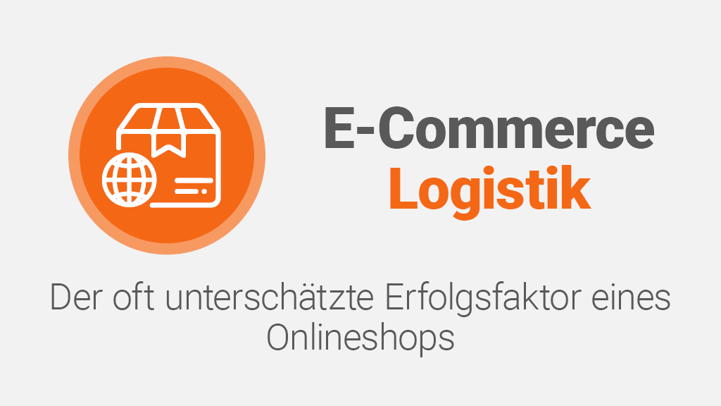 E-Commerce Logistik